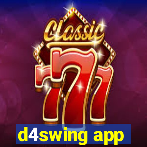 d4swing app